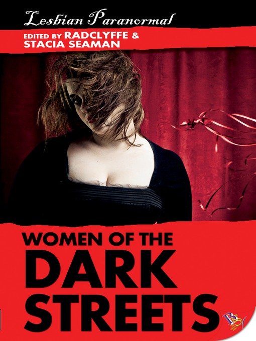 Title details for Women of the Dark Streets by Radclyffe - Available